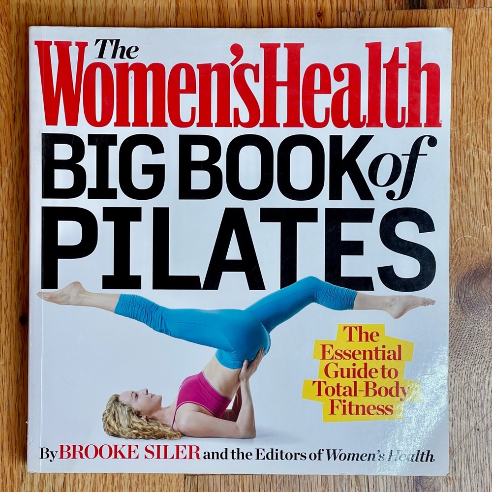Big Book of Pilates by Brooke Siler